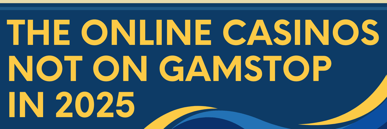 Complete List of Non GamStop Casinos for Ultimate Gaming Experience