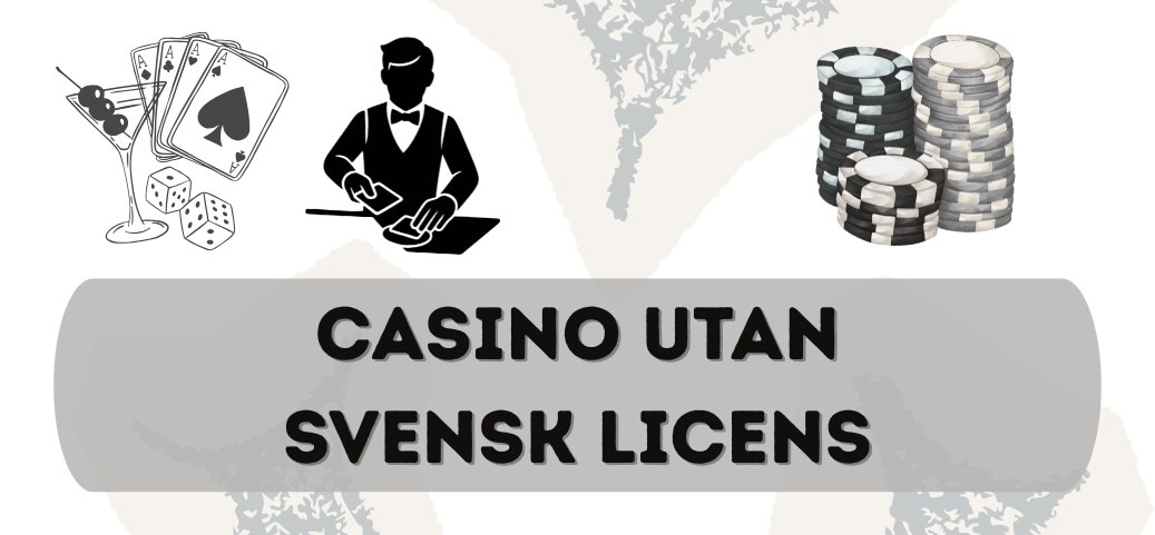 Casino Utan Svensk Licens - En Guide till Alternativ Spelande