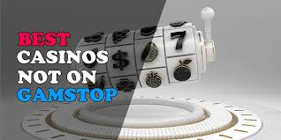 Exploring Casinos Non Gamstop A Guide to Unrestricted Gaming