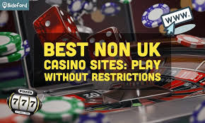 The Rise of Non-UK Casinos Exploring Options Beyond the UK Market